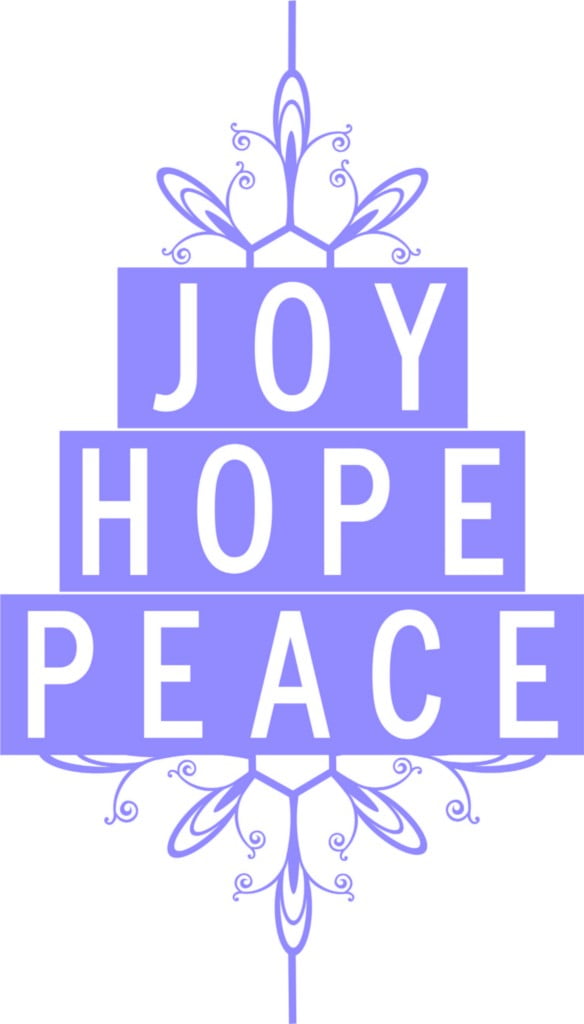 Custom Joy Hope Peace Sign